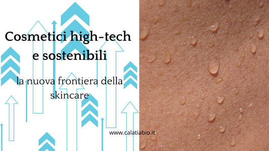 Cosmetici high-tech e sostenibili: la nuova frontiera della skincare
