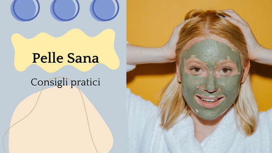 Mantenere la Pelle Sana e Splendida in Ogni Stagione: Consigli Pratici